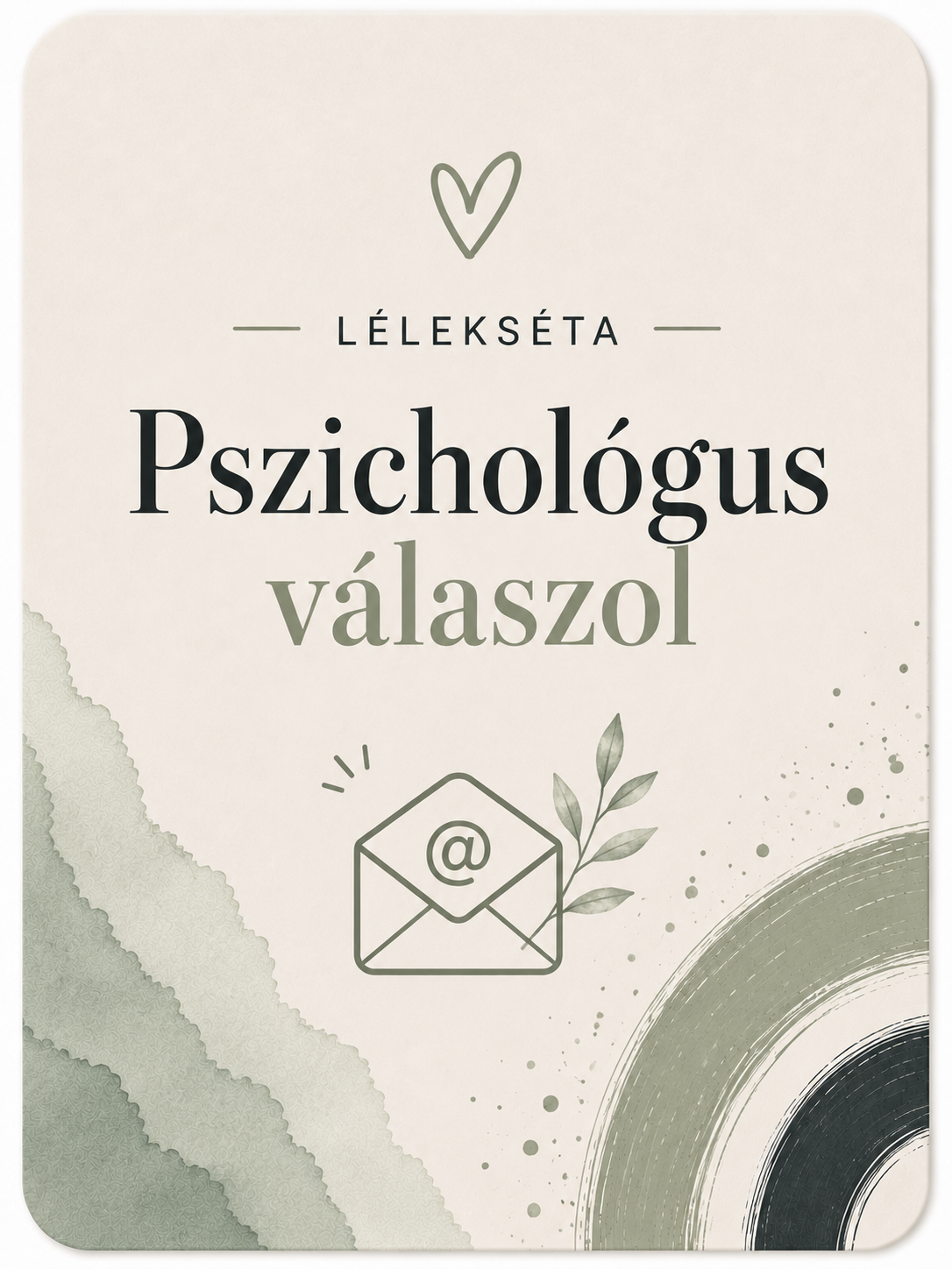 Pszichológus válaszol- Lélekséta (emailes tanácsadás)